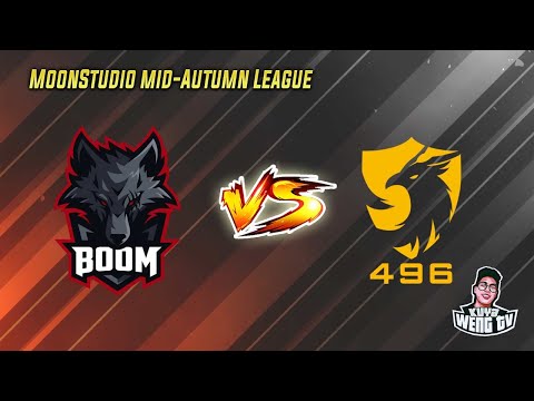 [LIVE] Boom Esports vs 496 Gaming BO2 Groupstage | MoonStudio Mid-Autumn League