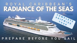 Royal Caribbean - Radiance of the Seas - Ultimate Deck by Deck Tour