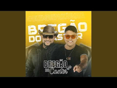 Levando A Vida No Meu Caminhão - Bregão do Caster
