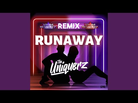Runaway (DrumMasterz Remix)