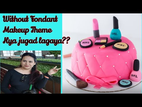 Without Fondant Makeup Theme Cake💄💅🏻|Bina Fondant Bina Tools Makeup Theme Cake Tutorial