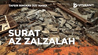 Download lagu Tafsir Ringkas Juz 'Amma - Surat Az Zalzalah - Ust. Abdullah Zaen, Lc., M.A. mp3