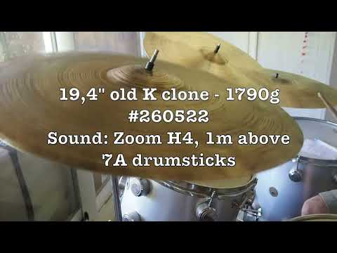 19,4" old K clone 260522 - 1790g - sold out