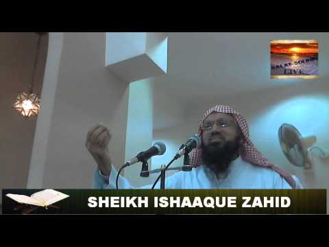 23 05 2014 JUMAAH KHUTBAA BY SHEIKH ISHAAQUE ZAHID