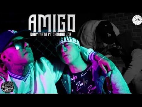 Chikano jcr X Danny Mata  - Carnal [ Video ]  Q.D.E.  Dani Mata
