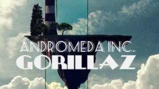 Gorillaz - Andromeda Inc. (Feel Good Inc. Remix) TP Bootleg