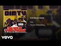 Dirty - Everybody Shoot