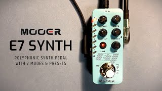 Video thumbnail for Mooer E7 Polyphonic Synth (w/ 7 Modes & Presets) by Do Noise
