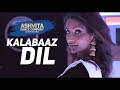 Kalabaaz Dil - Ashvita Dance Company - Lahore Se Aagey - Dance Cover