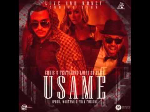 Usame  -  Chris G  Ft  Lui G 21+ Plus ★NewReggaeton2013★