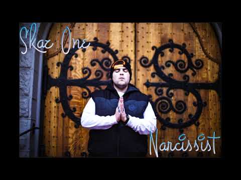 Skaz One - Narcissist