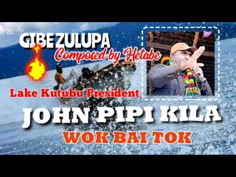 GIBE ZULUPA | TINA MAN _ JOHN PIPI KILA (WOK BAI TOK)