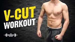 V-Cut Workout | The Best Workout for V-Cut Body Shape!