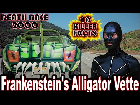 10 Killer Facts About Frankenstein's Alligator Vette - Death Race 2000
