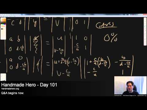 Handmade Hero Day 101 - The Inverse and the Transpose