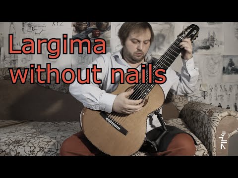 Francisco Tarrega - Lagrima (no-nails technique)
