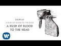 Coldplay - A Rush of Blood To The Head (A Rush ...
