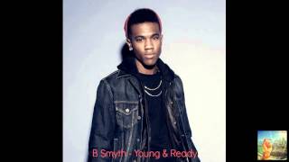 B Smyth - Young and Ready