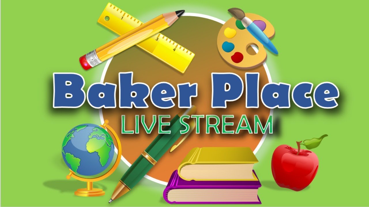Baker Place Elementary Live Stream