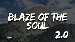 Blaze of the Soul 2.0 : An Anthem of Resilience, Hope, and the Eternal Flame Within