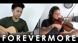 &quot;Forevermore&quot; by Side A Guitar &amp; Violin Instrumental Cover by Mark Sagum x Arjay Yulde |Wedding Song