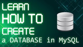  - Learn How to Create a Database | First Steps in SQL Tutorial