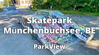 Skatepark Münchenbuchsee
