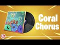Fortnite - Coral Chorus - Lobby Music Pack
