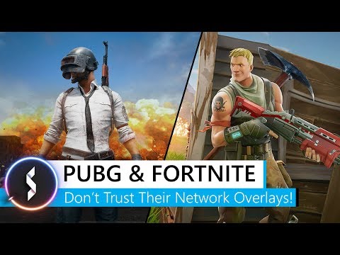 PUBG & Fortnite Don't Trust Their Network Overlays! Video