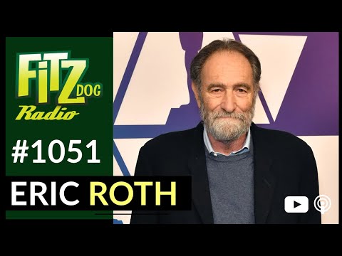 Eric Roth (Fitzdog Radio #1051) | Greg Fitzsimmons - YouTube