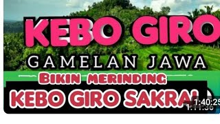 Download lagu KEBO GIRO GAMELAN JAWA BIKIN MERINDING KEBO GIRO SAKRAL  mp3