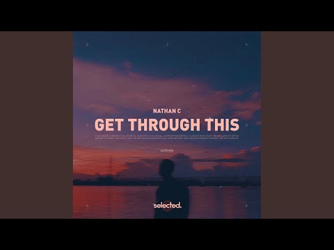 Get Through This (Extended)