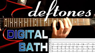 Deftones Digital Bath Guitar Lesson / Guitar Tabs / Guitar Tutorial / Guitar Chords / Guitar Cover