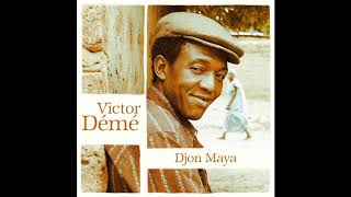 Victor Démé - Djon Maya
