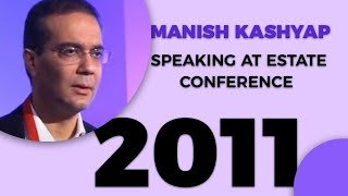 Manish Kashyap speaking at Estate Conference 2011  image