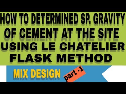 how to determine sp.  gravity of cement at the site . mix design part 1