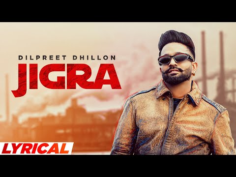 Jigra (Lyrical) — watch video