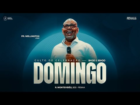 CULTO DE CELEBRAÇÃO | NOITE | Pr. Wellington Lima | 23/11/2025