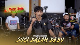 Download lagu SUCI DALAM DEBU - TEDJO DEMBIK - WONGJOWO MUSIK  VIDEO 2026 mp3
