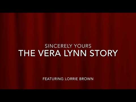 The Vera Lynn Story | Lorrie Brown | Big Foot Events