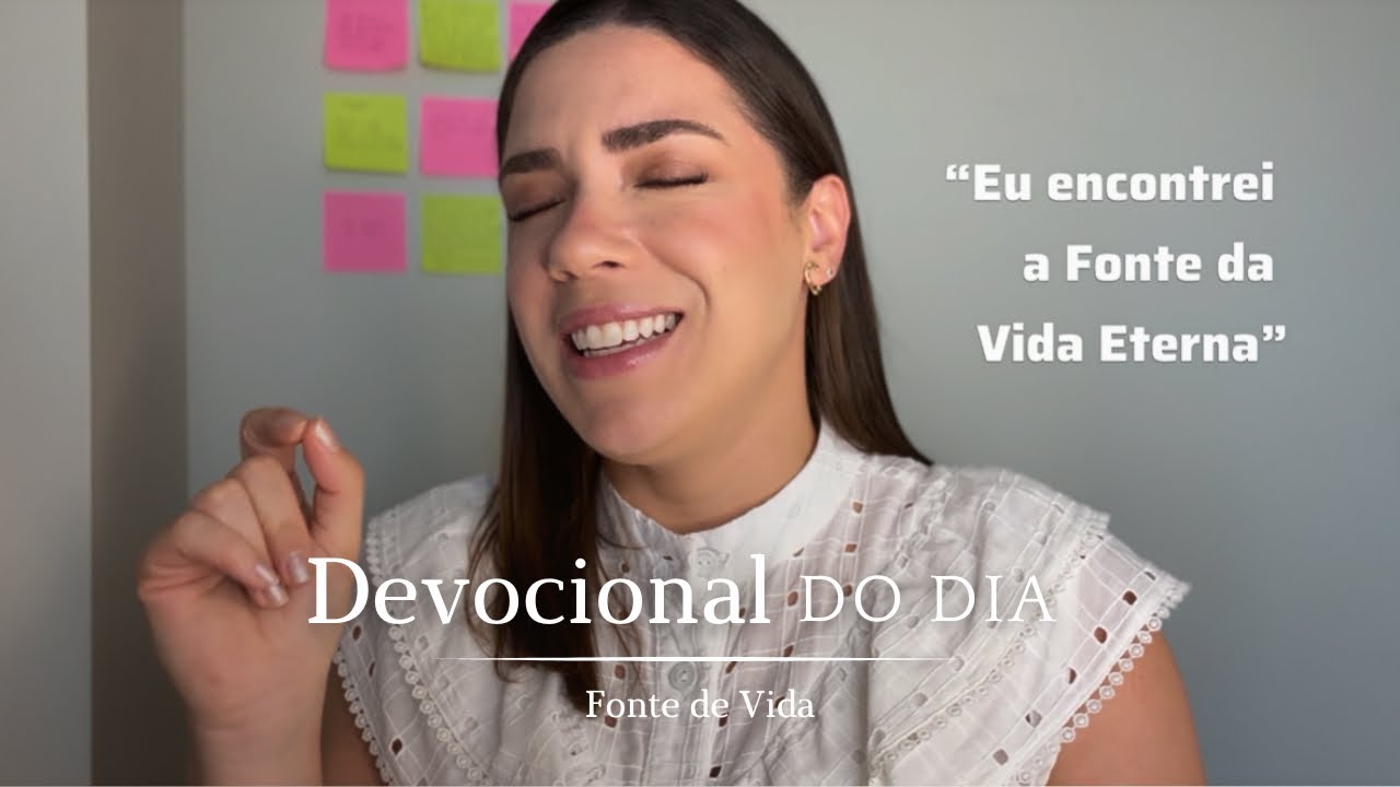 Devocional do Dia | Fonte de Vida