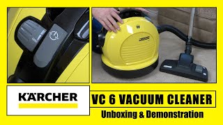Karcher VC 6 Vacuum Cleaner Unboxing & Demonstration