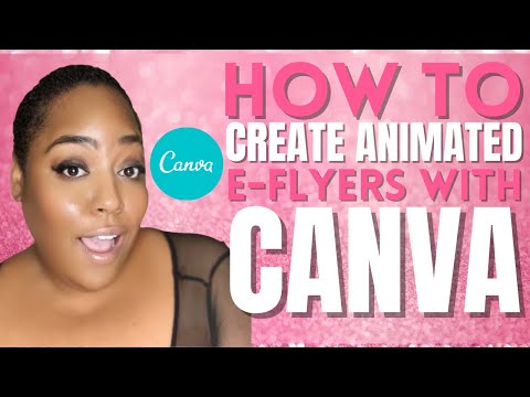 Part of a video titled How To | Create Animated E-Flyers With Canva - YouTube