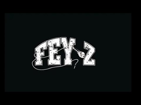FEY-Z - INTRO (Video)