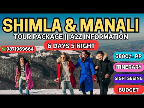 6 Days 5 Night Shimla Manali Tour Package