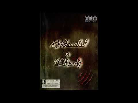 Hannibal x Bundy - Feat: TESKi (OFFICAL AUDIO)