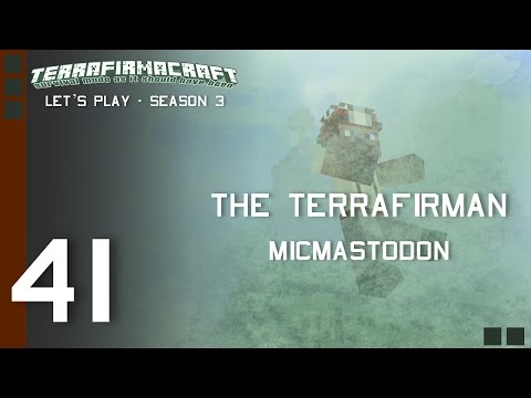 The Day I Finally Dyed  - The Terrafirman: Minecraft Terrafirmacraft [LP S3:E41 - Day 463]