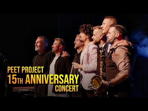 Peet Project - 15th Anniversary Concert [LiVE]