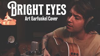 Bright Eyes - Art Garfunkel Cover