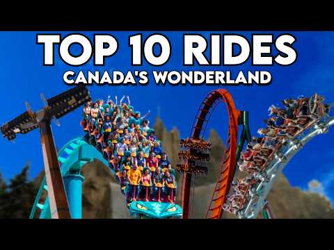 Video: Top 10 Rides at Canada's Wonderland 2026